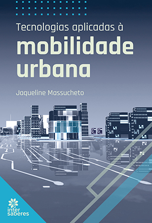 Tecnologias Aplicadas à Mobilidade Urbana