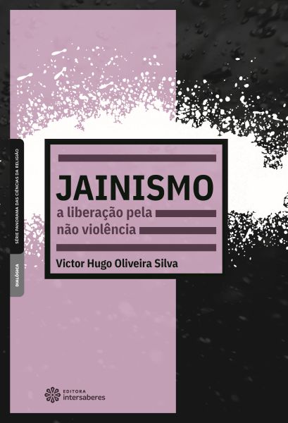 Jainismo a liberação pela não violência