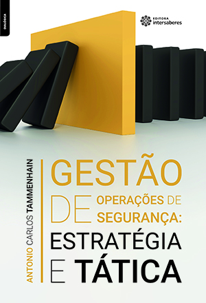 Gestão de operações de segurança Estratégia e tática