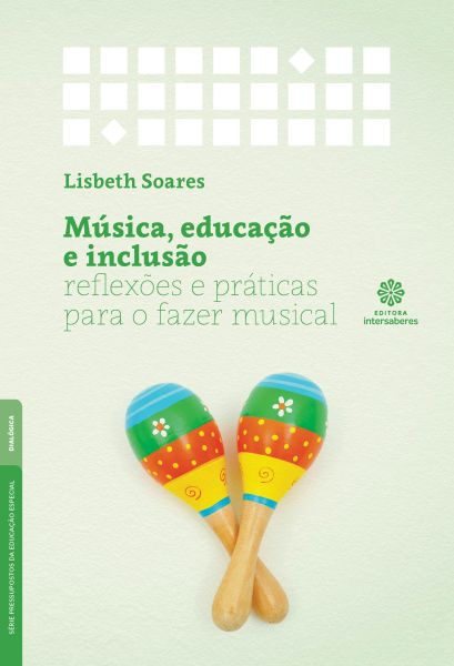 Brincando Com Música Na Sala De Aula : Jogos De Criação Musical