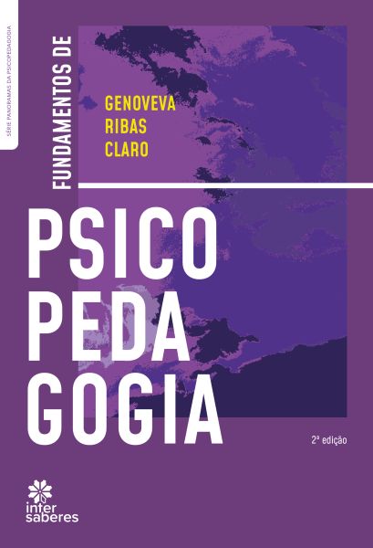 Livro: Psicopedagogia: Fundamentos para a Construção de um Estilo