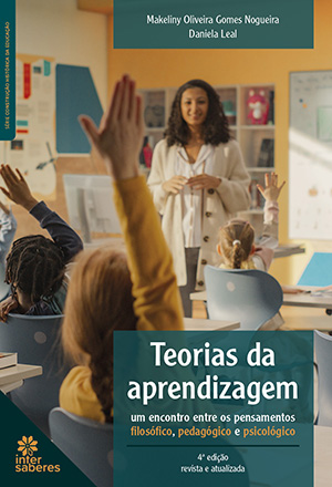 Teorias da aprendizagem um encontro entre os pensamentos filosófico, pedagógico e psicológico