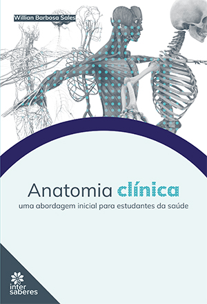 Anatomia clínica uma abordagem inicial para estudantes da Saúde