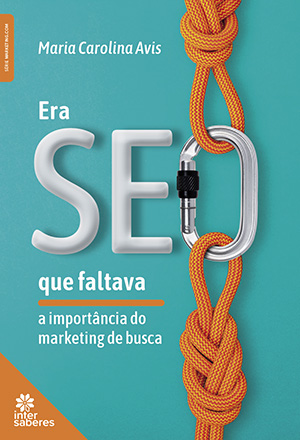 Era SEO que faltava a importância do marketing de busca