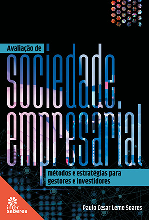 Avaliação de sociedade empresarial métodos e estratégias para gestores e investidores