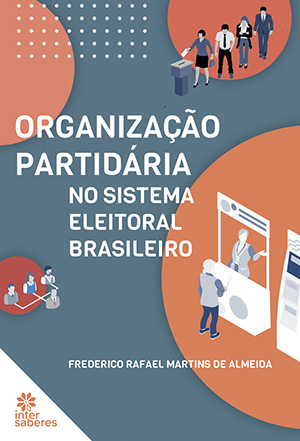 Organização partidária no sistema eleitoral brasileiro