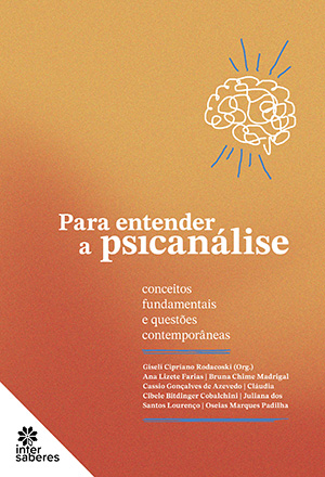 Para entender a psicanálise conceitos fundamentais e questões contemporâneas