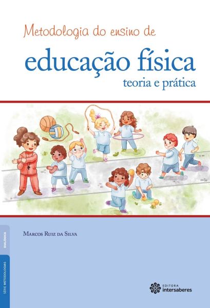 Livro Metodologia Do Ensino Da Educação Física Pdf - Ensino Relacionado