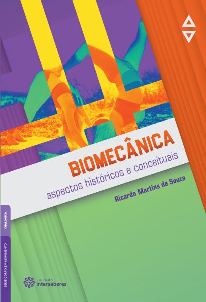 Biomecânica aspectos históricos e conceituais