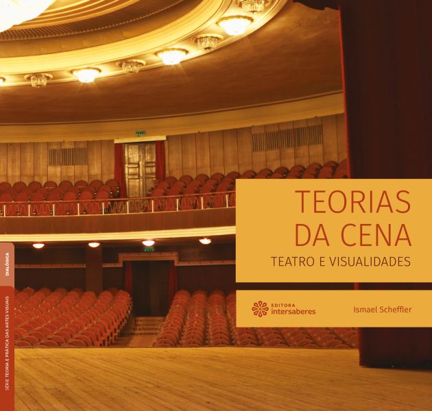 Teorias da cena teatro e visualidades