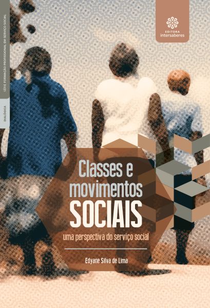 Classes e movimentos sociais uma perspectiva do serviço social
