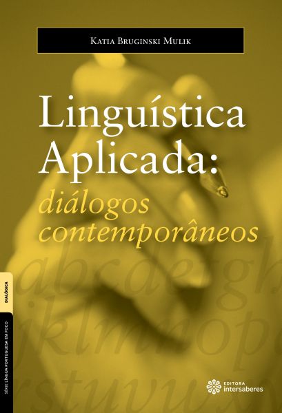 Linguística aplicada diálogos contemporâneos