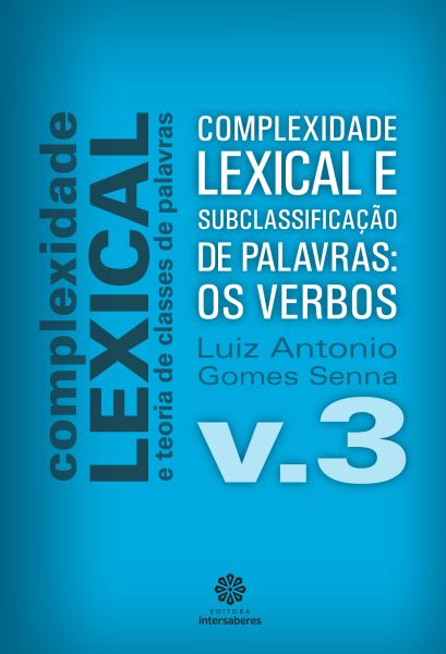 Complexidade lexical e subclassificação de palavras os verbos