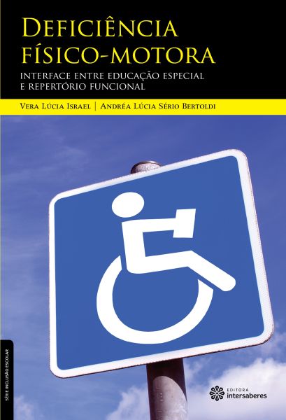 Deficiência físico-motora interface entre educação especial e repertório funcional