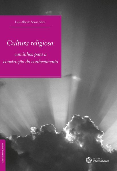 Cultura religiosa caminhos para a construção do conhecimento