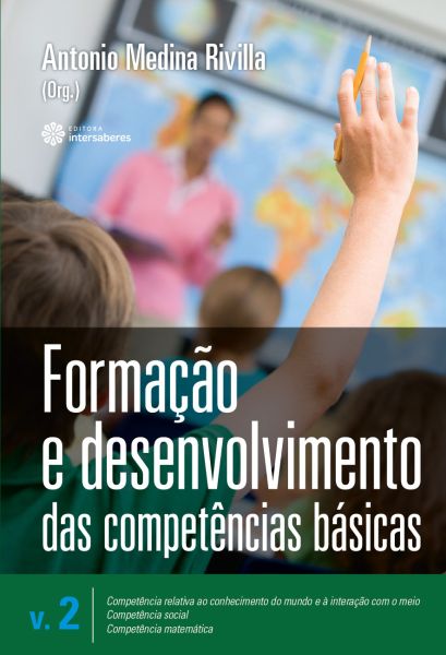 Formação e desenvolvimento das competências básicas – Volume 2