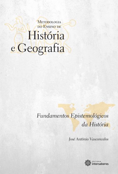 Fundamentos epistemológicos da História