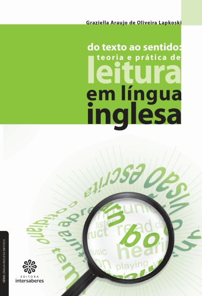 Do texto ao sentido teoria e prática de leitura em língua inglesa