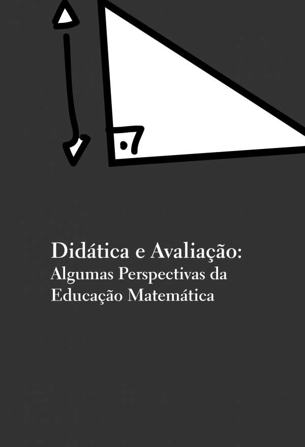 Didática e avaliação:: algumas perspectivas da educação matemática