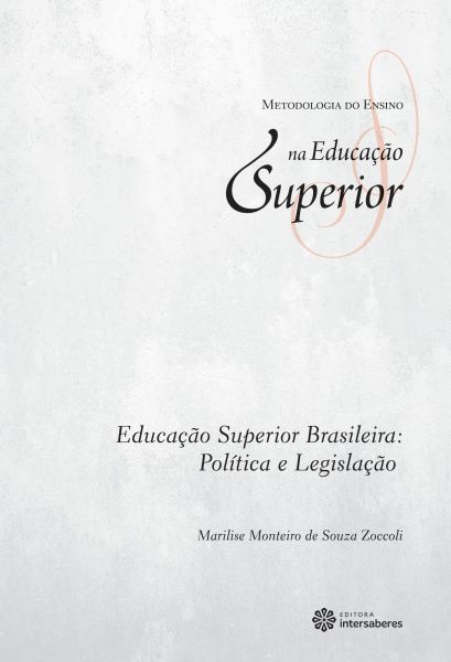 Educação superior brasileira política e legislação