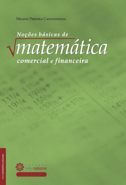 Noções básicas de matemática comercial e financeira
