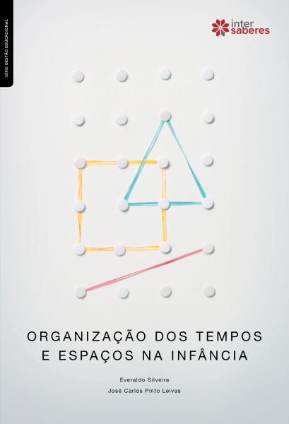 Organização dos tempos e espaços na infância