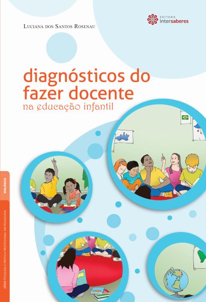 Diagnósticos do fazer docente na educação infantil
