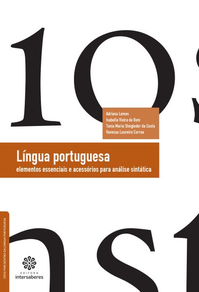 Língua portuguesa elementos essenciais e acessórios para análise sintática