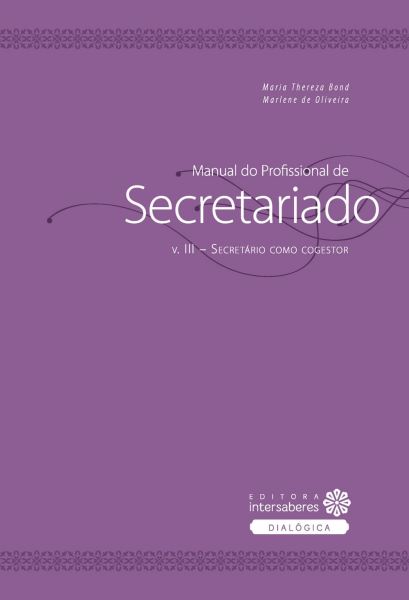 Manual do Profissional de Secretariado Secretário como cogestor