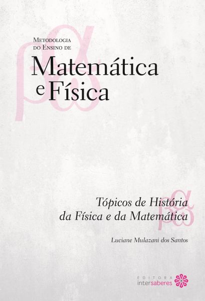 Tópicos de história da física e da matemática