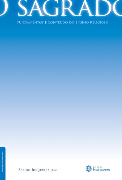 O sagrado fundamentos e conteúdo do ensino religioso