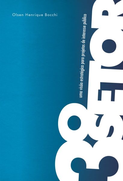 O terceiro setor uma visão estratégica para projetos de interesse público