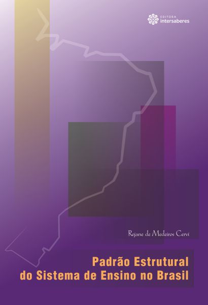 Padrão estrutural do sistema de ensino no Brasil